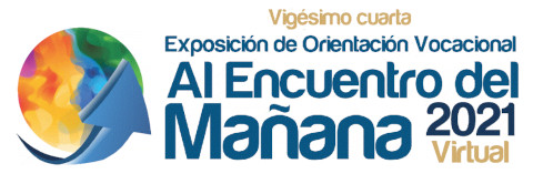 Exposición de Orientación Vocacional “Al Encuentro del Mañana” 2021